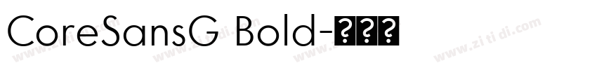 CoreSansG Bold字体转换